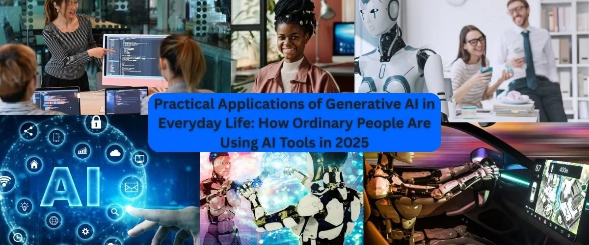 Practical Applications of Generative AI in Everyday Life